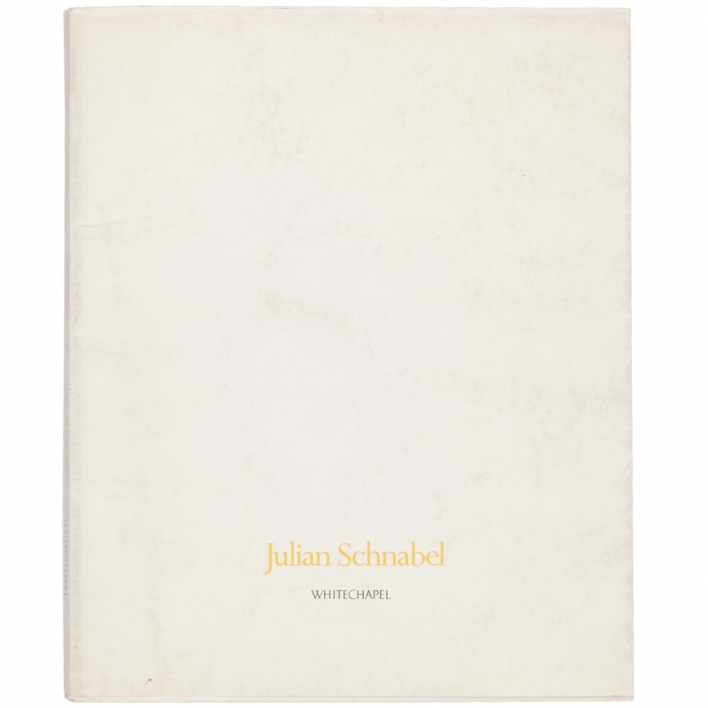 Julian Schnabel: Paintings 1975 - 1986, White Chapel